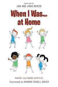 Cover image: When I Was… at Home 9798889439905