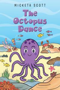 Omslagafbeelding: The Octopus Dance 9798888324141