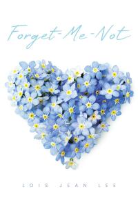 表紙画像: Forget-Me Not 9798888326763