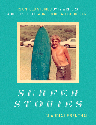 Cover image: Surfer Stories 9798888452301