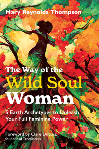 Cover image: The Way of the Wild Soul Woman 2nd edition 9798888500330