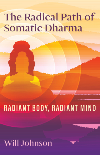 Cover image: The Radical Path of Somatic Dharma 9798888500484