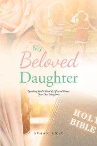 Cover image: My Beloved Daughter 9798888510490