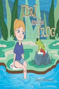 Cover image: Teri and the Frog 9798888514382