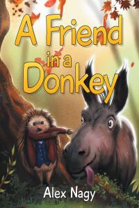 Imagen de portada: A Friend in a Donkey 9798888514955