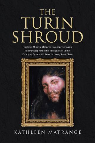 Cover image: The Turin Shroud 9798888515020