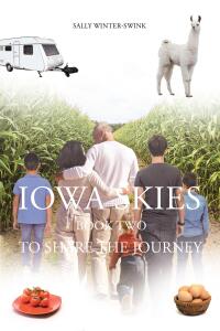 表紙画像: Iowa Skies 9798888519608
