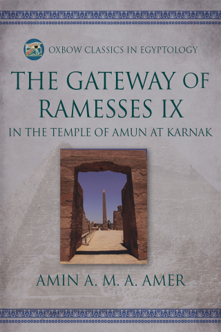 Cover image: The Gateway of Ramesses IX in the Temple of Amun at Karnak 9798888570753