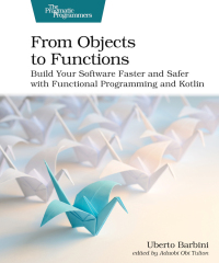 صورة الغلاف: From Objects to Functions 1st edition 9781680508451