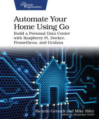 Imagen de portada: Automate Your Home Using Go 1st edition 9798888650509