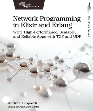 Cover image: Network Programming in Elixir and Erlang 1st edition 9798888651056