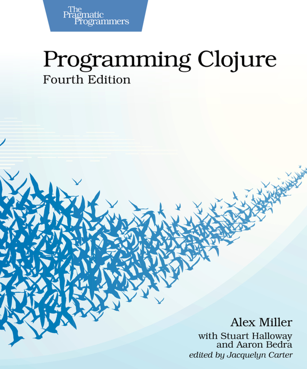 Programming Clojure  Fourth Edition - 4th Edition (eBook)