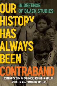 Cover image: Our History Has Always Been Contraband 9798888900574