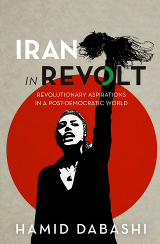 表紙画像: Iran in Revolt 9798888902660