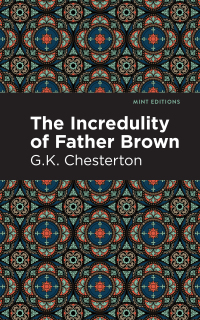 Cover image: The Incredulity of Father Brown 9798888970232
