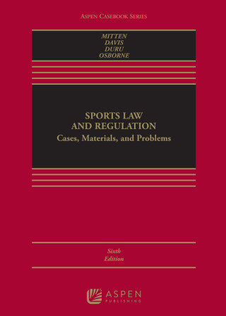 Imagen de portada: Sports Law and Regulation 6th edition 9798889060505