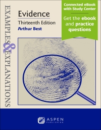 Cover image: Examples and Explanations: Evidence 13th edition 9798889060758