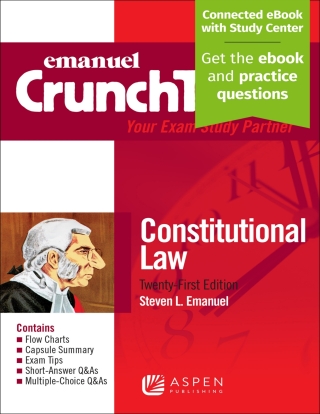 Cover image: Emanuel CrunchTime for Constitutional Law 21st edition 9798886140408