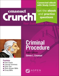 صورة الغلاف: Emanuel CrunchTime for Criminal Procedure 10th edition 9781543805758