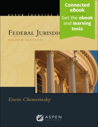 Cover image: Aspen Treatise for Federal Jurisdiction 8th edition 9781543813715