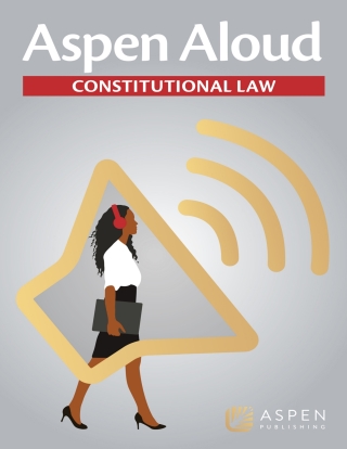 Cover image: Aspen Aloud: Constitutional Law 1st edition 9798889067474