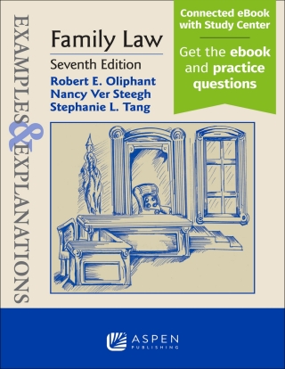 Cover image: Examples & Explanations for Family Law 7th edition 9798886142136