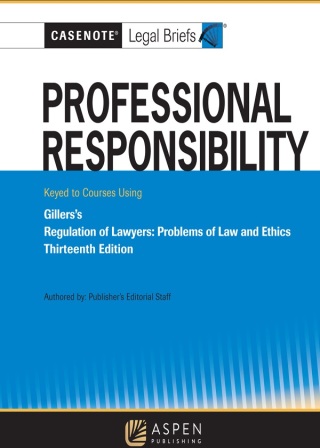 Cover image: Professional Responsibility, Keyed to Gillers's 13th edition 9798889069645