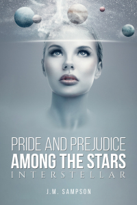 Cover image: Pride and Prejudice Among the Stars 9798889101758