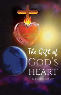 Titelbild: The Gift of God's Heart 9798889102526