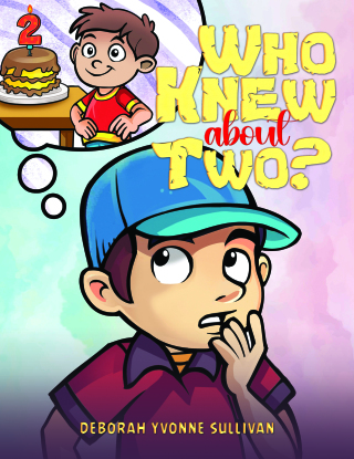 Cover image: Who Knew About Two? 9798889107255