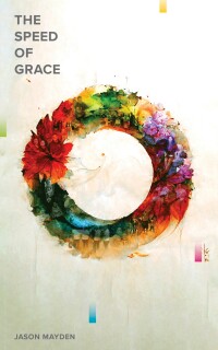 Cover image: The Speed of Grace 9798889260004