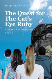 Cover image: The Quest for The Cat's Eye Ruby 9798889433248