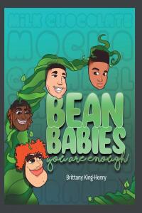 Cover image: Bean Babies, you are enough! 9798889433910