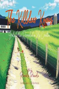 Cover image: The Killdeer Knows 9798889434221