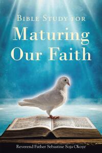 Imagen de portada: Bible Study for Maturing Our Faith 9798889435792