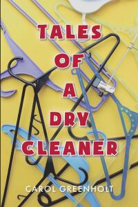 Omslagafbeelding: Tales of a Dry Cleaner 9798889437413