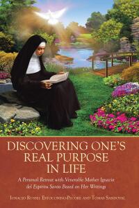 Cover image: Discovering One's Real Purpose in Life 9798889439394