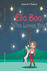 Cover image: Ella Boo, Who Loves You? 9798889600336