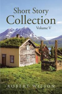 Cover image: Short Story Collection 9798889600954