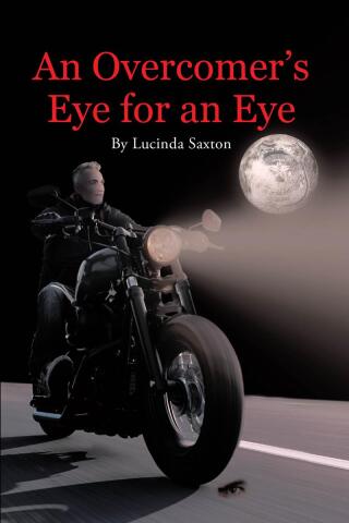 Cover image: An Overcomer's Eye for an Eye 9798889604945