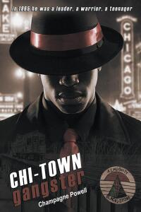 Cover image: Chi-Town Gangster 9798889605140