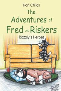Cover image: The Adventures of Fred and Riskers 9798889606338