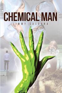 Cover image: Chemical Man 9798889606833