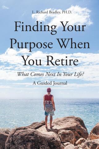 Imagen de portada: Finding Your Purpose When You Retire 9798889609568