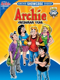 Cover image: Archie Showcase Digest #15: Freshman Year 9798889670582