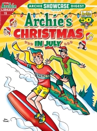 Cover image: Archie Showcase Digest #19: Archie's Christmas in July 9798889672227