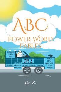 Cover image: ABC Power Word Fables 9798889820123