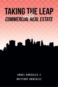 Omslagafbeelding: Taking The Leap Into Commercial Real Estate 9798889820352
