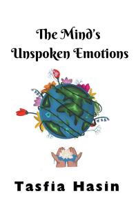 表紙画像: The Mind's Unspoken Emotions 9798889821533