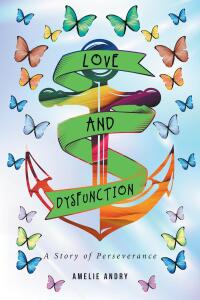 Imagen de portada: Love and Dysfunction 9798889822851